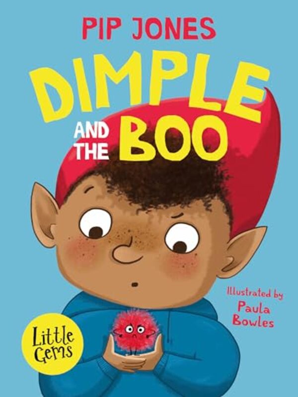 Dimple and the Boo by Pip JonesPaula Bowles-Paperback