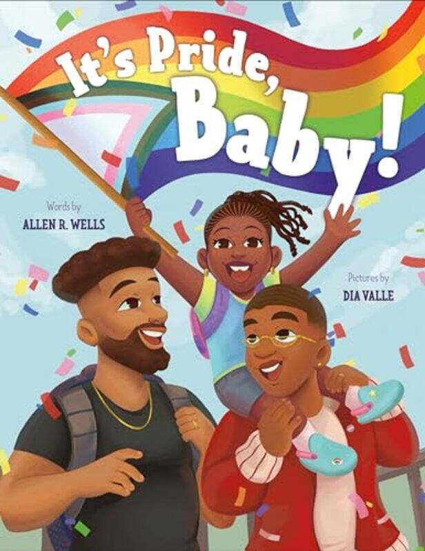 

Its Pride Baby by Allen R WellsDia Valle-Hardcover