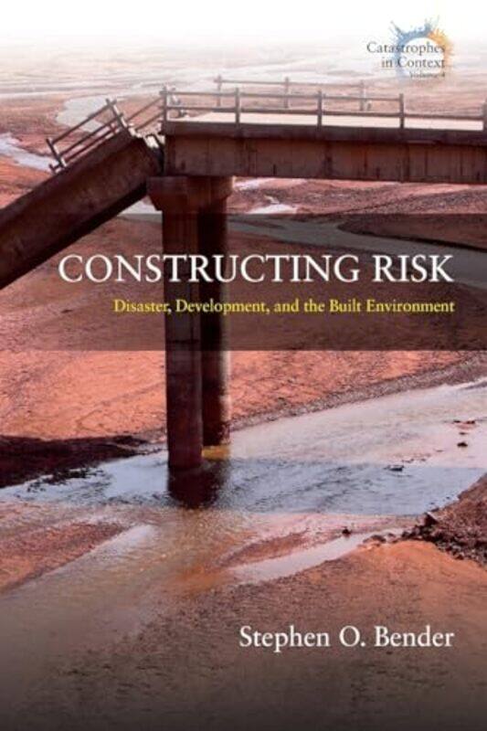 

Constructing Risk by Michelle The University of Sydney Peterie-Paperback