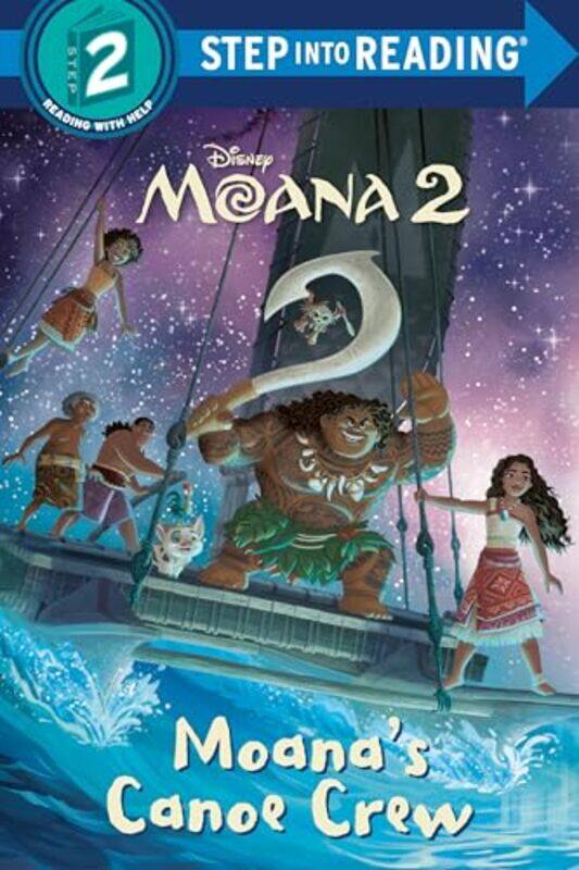 

Moanas Canoe Crew Disney Moana 2 By Rh Disney - Disney Storybook Art Team -Paperback