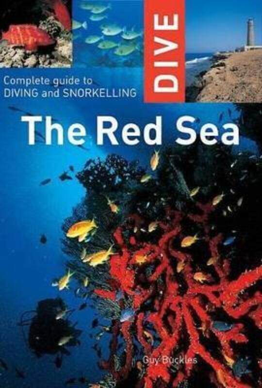 

Dive The Red Sea: Complete Guide To Diving And Snorkeling (Interlink Dive Guide).paperback,By :Guy Buckles