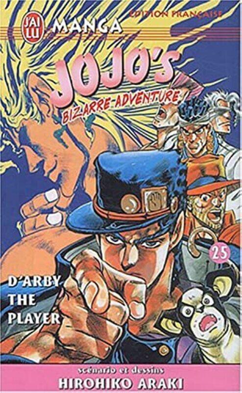 

^(R)JOJO'S BIZARRE ADVENTURE T25 - D'ARBY THE PLAYER,Paperback,By:ARAKI HIROHIKO