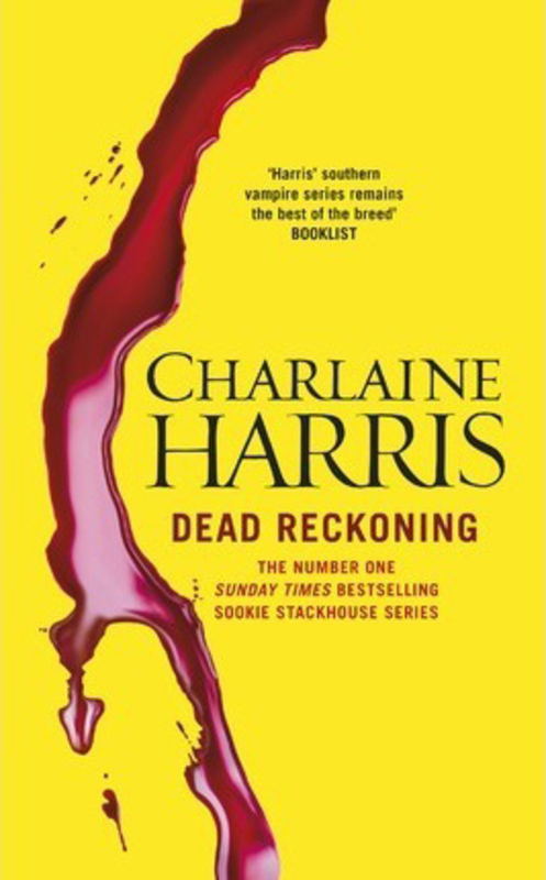 Dead Reckoning: A True Blood Novel, Paperback Book, By: CHARLAINE HARRIS