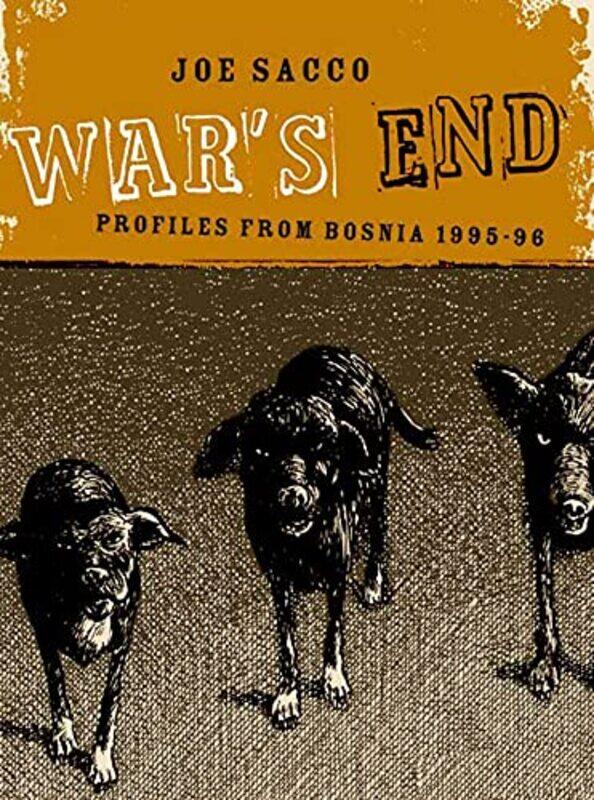 

Wars End by Joe Sacco-Paperback