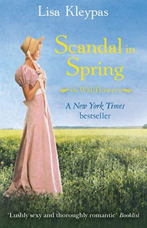 

Scandal in Spring by Lisa Kleypas-Paperback