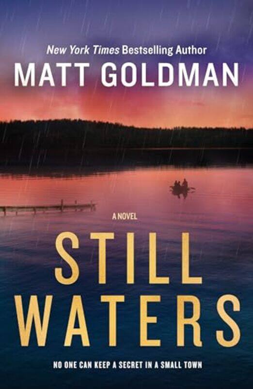 

Still Waters By Goldman Matt - Paperback