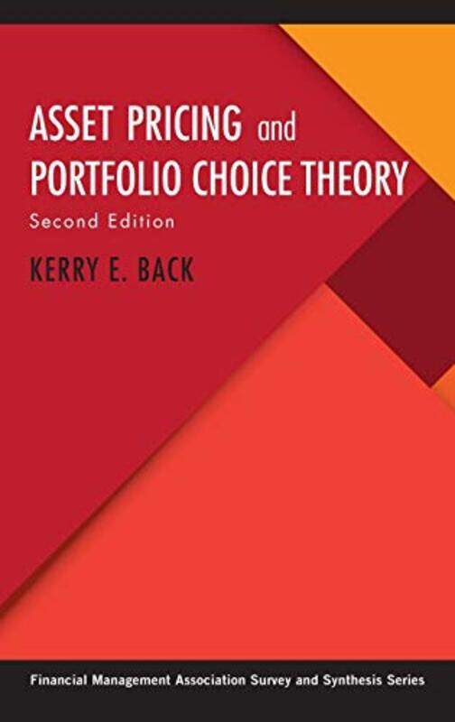 

Asset Pricing and Portfolio Choice Theory by Adam University of Hong Kong JaworskiNikolas University of Cardiff UK Coupland-Hardcover