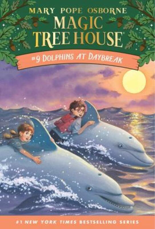 ^(C) Dolphins at Daybreak (Magic Tree House, No. 9) (A Stepping Stone Book(TM)).paperback,By :Mary Pope Osborne