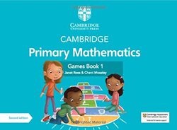 Cambridge Primary Mathematics Games Book 1 With Digital Access by Rees, Janet - Moseley, Cherri Paperback