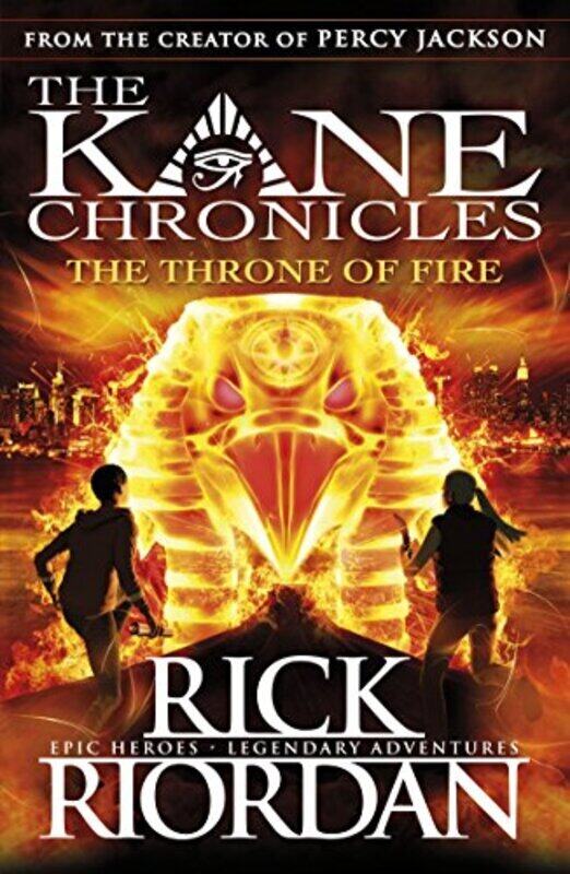 

The Kane Chronicles Book 2: The Throne of Fire,Paperback by Rick Riordan