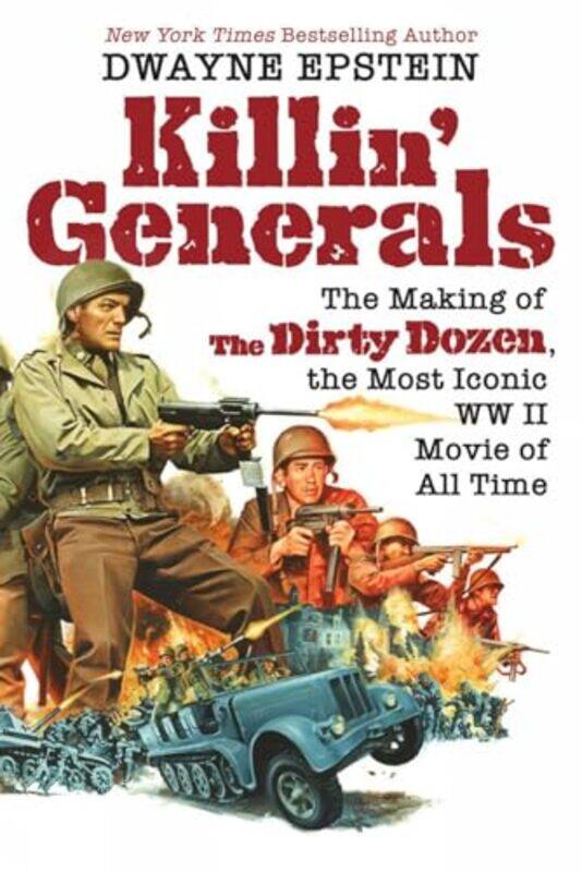 

Killin Generals by Dwayne Epstein-Hardcover