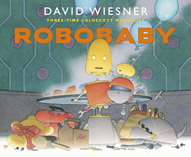 

Robobaby by David Wiesner-Paperback