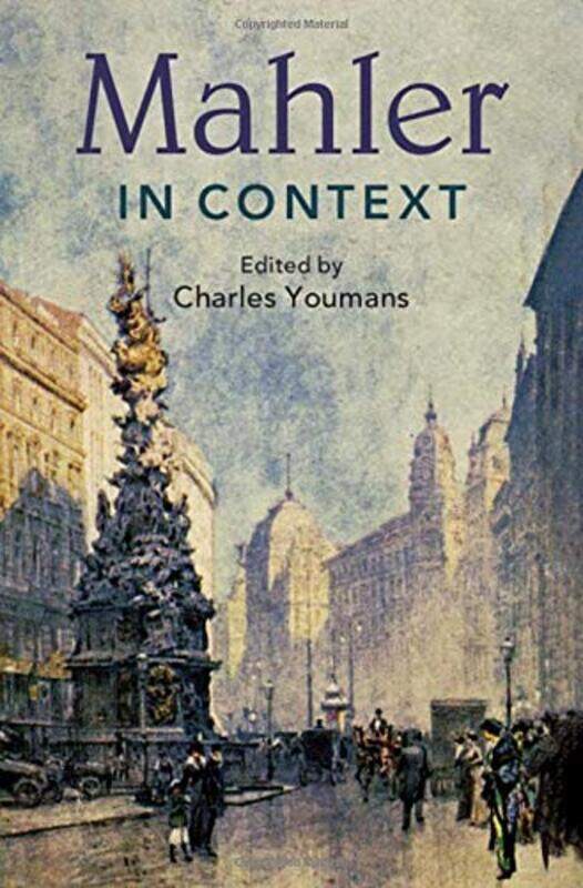 

Mahler in Context by Charles Pennsylvania State University Youmans-Hardcover