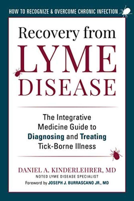 

Recovery From Lyme Disease By Daniel A Kinderlehrer Md Paperback
