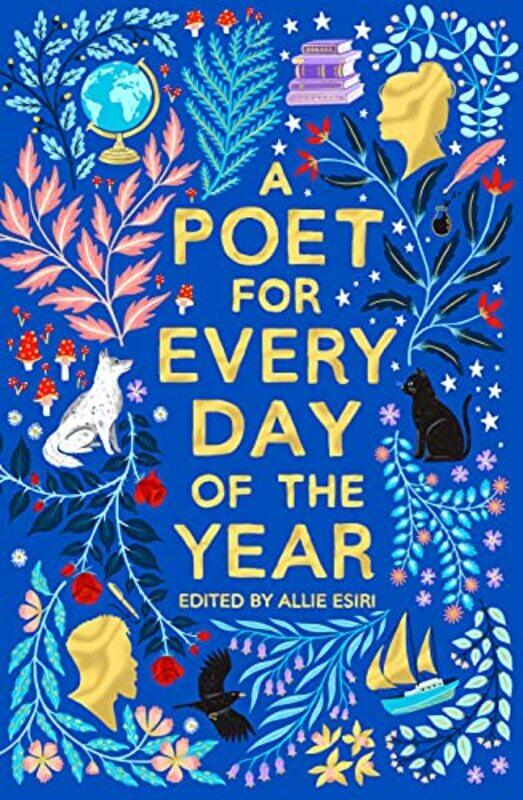 

A Poet for Every Day of the Year by Allie Esiri-Hardcover