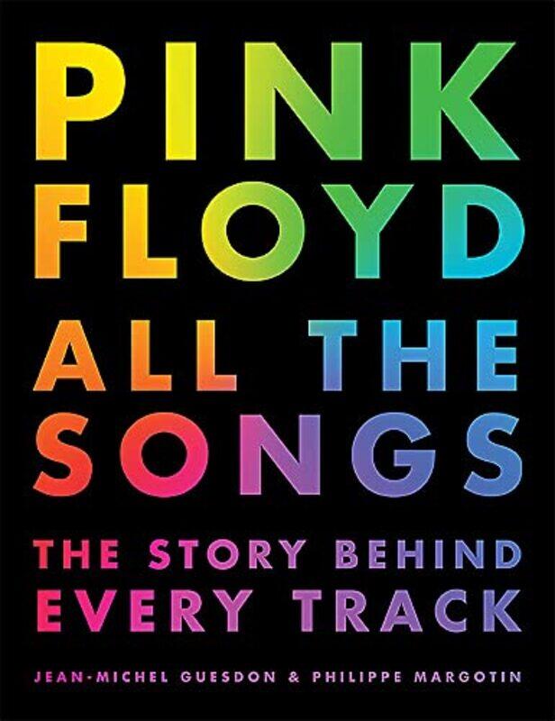 

Pink Floyd All the Songs,Hardcover,by:Jean-Michel Guesdon