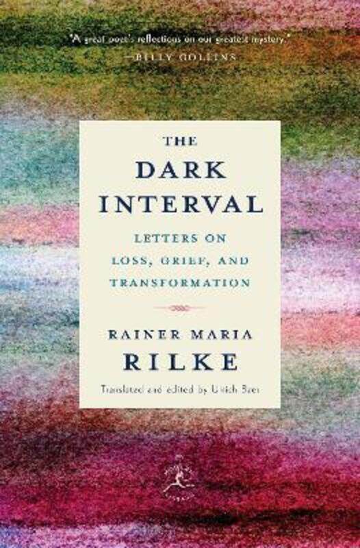 

Dark Interval,Hardcover,ByRilke, Rainer Maria - Baer, Ulrich