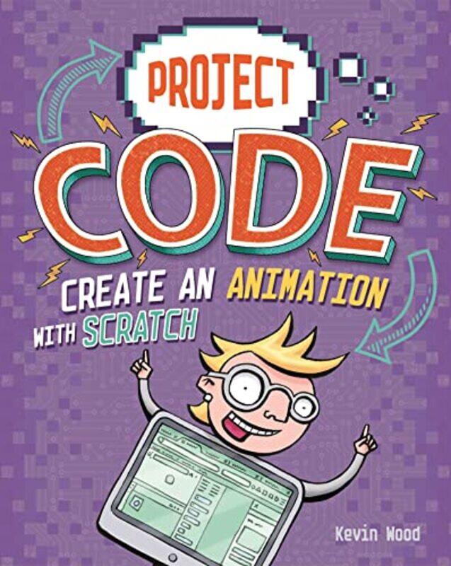 

Project Code Create An Animation with Scratch by Malcolm Hislop-Paperback