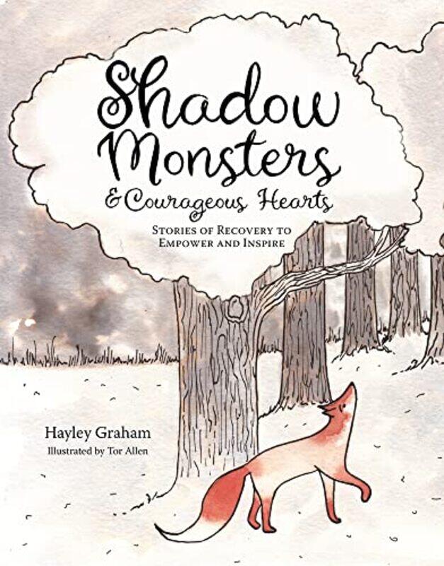 

Shadow Monsters and Courageous Hearts by Hayley GrahamTor Allen-Paperback
