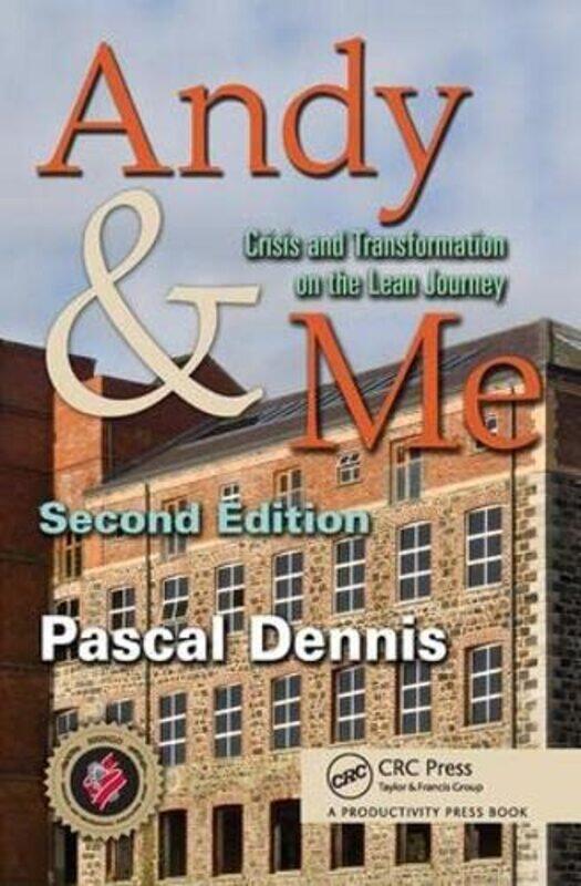 

Andy and Me by Pascal Lean Pathways Inc, Toronto, Canada Dennis-Paperback