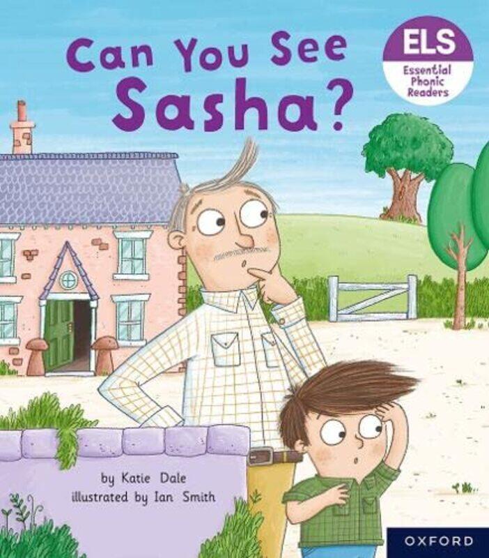 

Essential Letters and Sounds Essential Phonic Readers Oxford Reading Level 3 Can You See Sasha by Carol Carol WalkerSteve Israel-Paperback