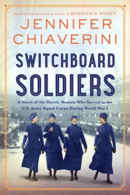 

Switchboard Soldiers Hardcover by Jennifer Chiaverini