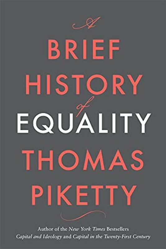 A Brief History of Equality by Thomas PikettySteven Rendall-Hardcover