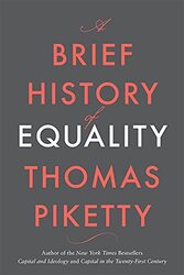 A Brief History of Equality by Thomas PikettySteven Rendall-Hardcover