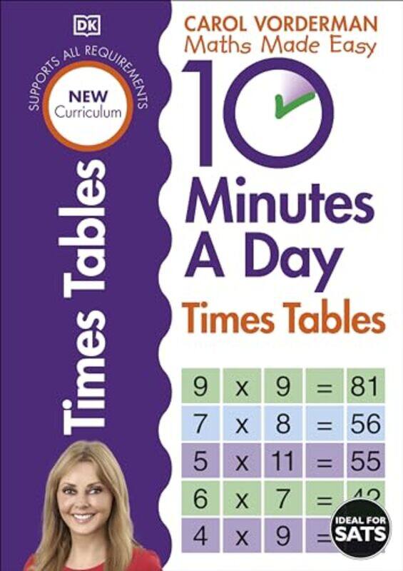 

10 Minutes A Day Times Tables Ages 911 Key Stage 2 by Carol Vorderman-Paperback