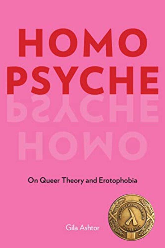 

Homo Psyche by Gila Ashtor-Hardcover