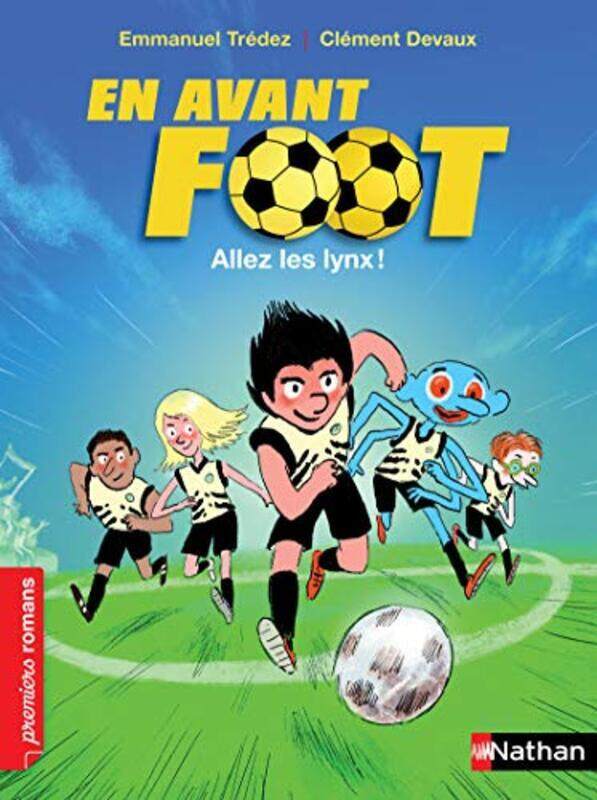 

EN AVANT FOOT: ALLEZ LES LYNX ! , Paperback by TREDEZ/DEVAUX