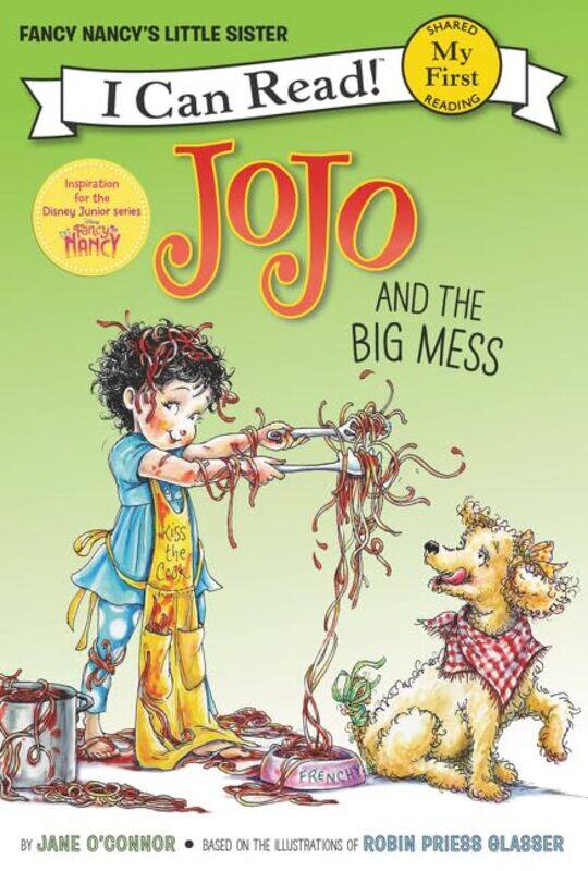 

Fancy Nancy Jojo And The Big Mess By Jane O'Connor -Paperback