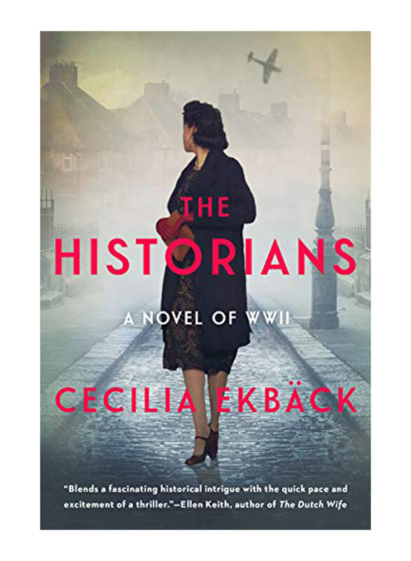 

Historians: A Thrilling Novel of Conspiracy and Intrigue During World War II, Paperback Book, By: Cecilia Ekback