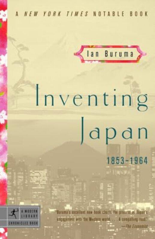 

Inventing Japan 1853-1964 By Buruma Ian - Paperback