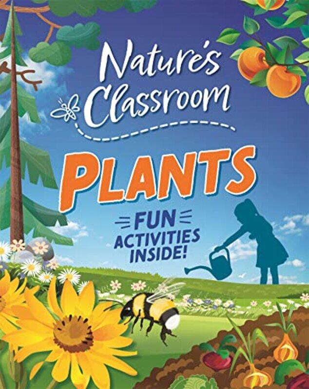 

Natures Classroom Plants by Claudia Martin-Hardcover