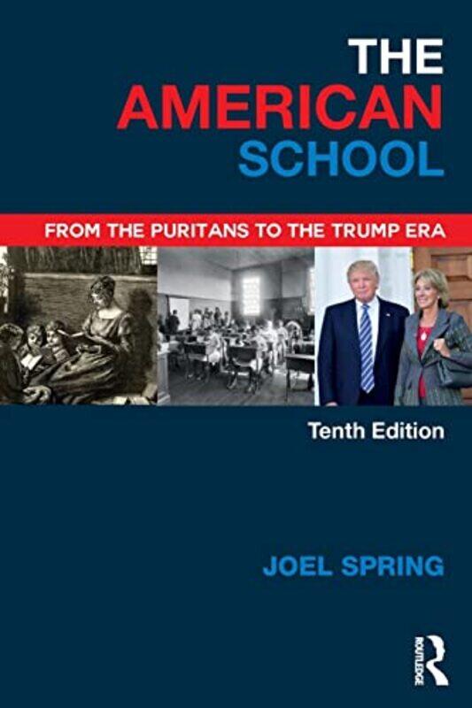 

The American School by Joel Queens College and the Graduate Center of the City University of New York, USA Spring-Paperback