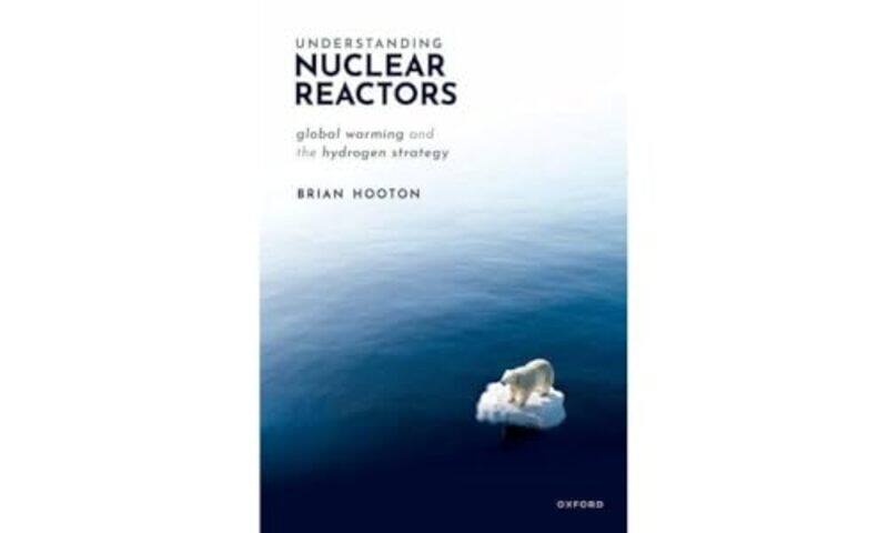 

Understanding Nuclear Reactors by Dr Brian Former United Kingdom Atomic Energy Authority, Former United Kingdom Atomic Energy Authority, United Kingdo