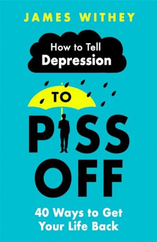 

How To Tell Depression to Piss Off by Kimberly NoelRenee Fabus-Paperback