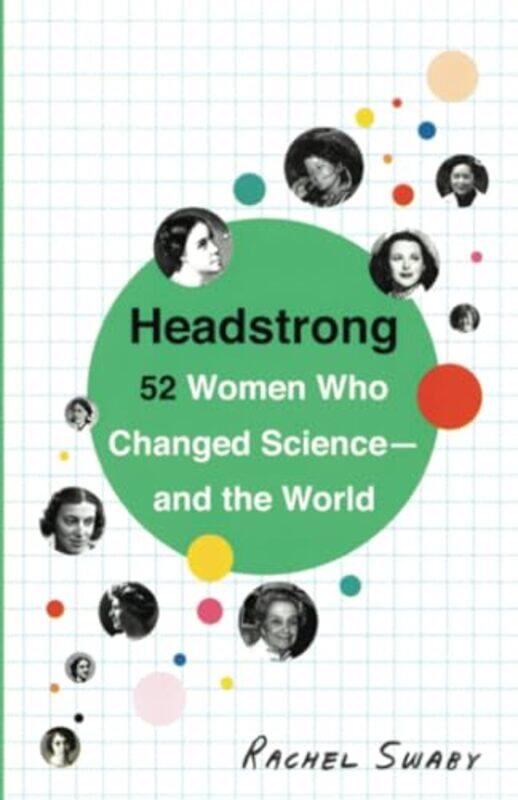 

Headstrong by Rachel Swaby-Paperback