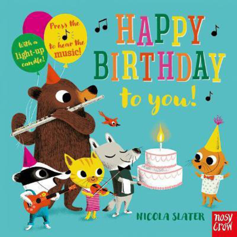 

Happy Birthday to You!, Board Book Book, By: Nicola Slater