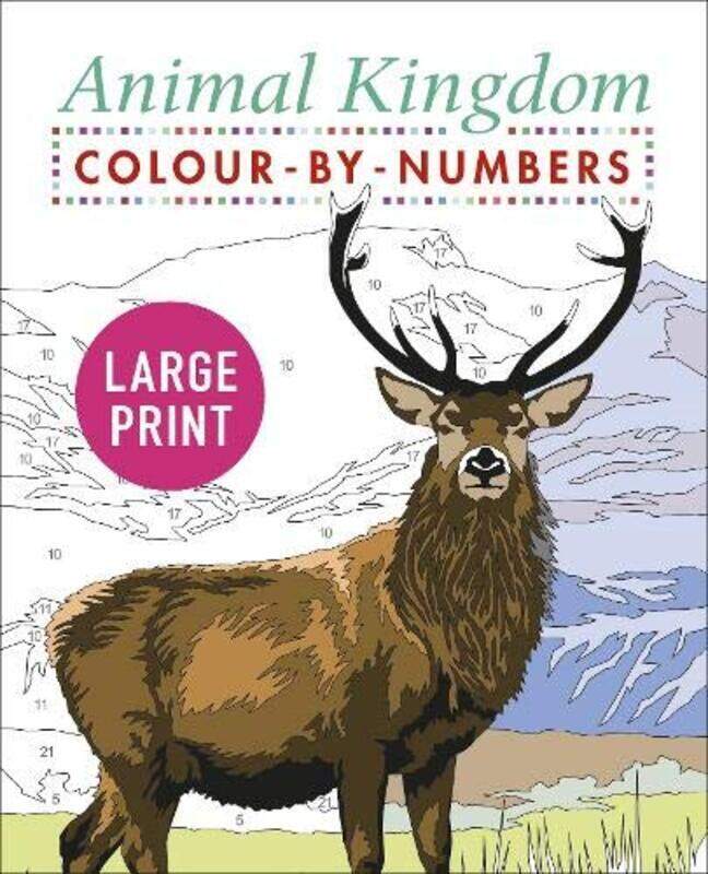 

Large Print Animal Kingdom Colour by Numbers,Paperback,By:Woodroffe, David