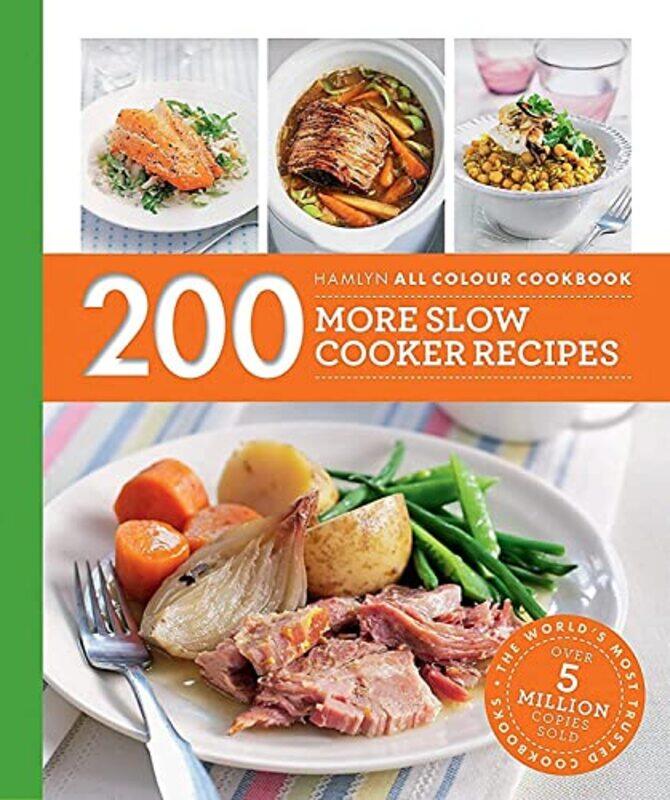 

Hamlyn All Colour Cookery: 200 More Slow Cooker Recipes: Hamlyn All Colour Cookbook,Paperback,by:Sara Lewis
