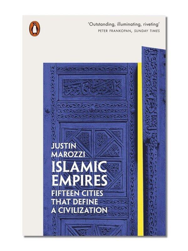 

Islamic Empires: Fifteen Cities that Define a Civilization, Paperback Book, By: Justin Marozzi