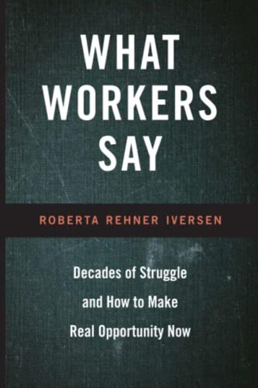 

What Workers Say by IAEA-Paperback