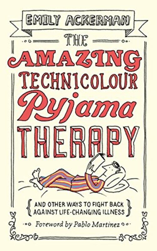 

The Amazing Technicolour Pyjama Therapy by Carin Oliver-Paperback