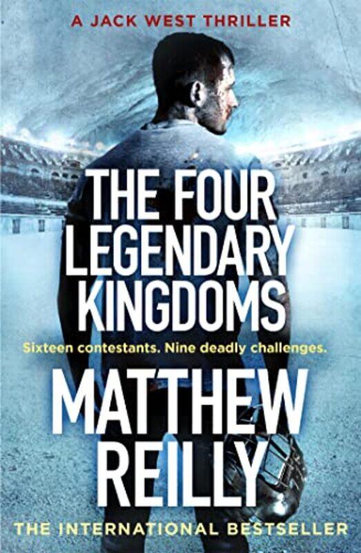 

The Four Legendary Kingdoms by Matthew Reilly-Paperback