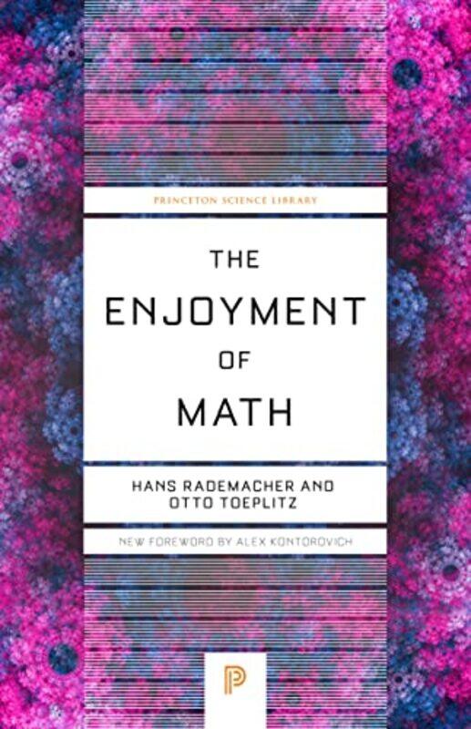 

The Enjoyment of Math by Hans RademacherOtto Toeplitz-Paperback