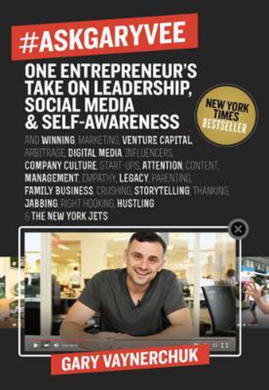 

#AskGaryVee: One Entrepreneur's Take on Leadership, Social Media, and Self-Awareness, Hardcover Book, By: Gary Vaynerchuk