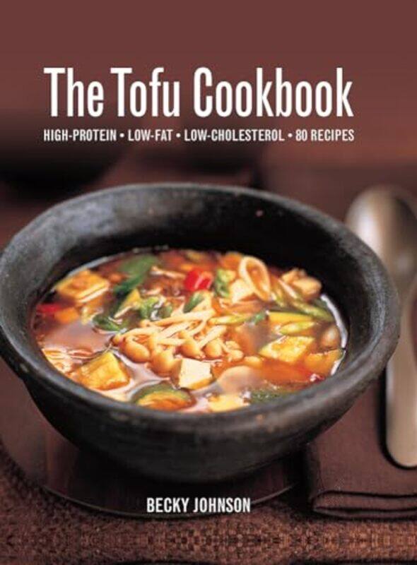 

Tofu Cookbook by Johnson Becky-Hardcover