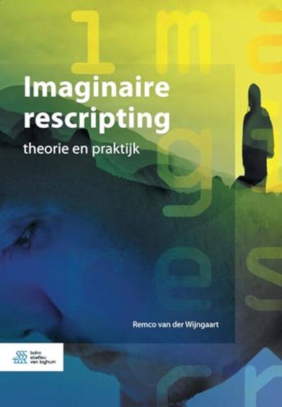 

Imaginaire Rescripting by Remco Van Der Wijngaart-Paperback